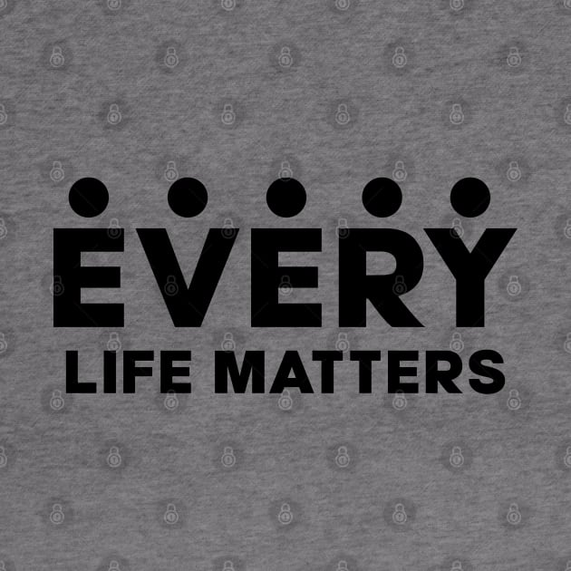 Every Life Matters by DavidSpeedDesign